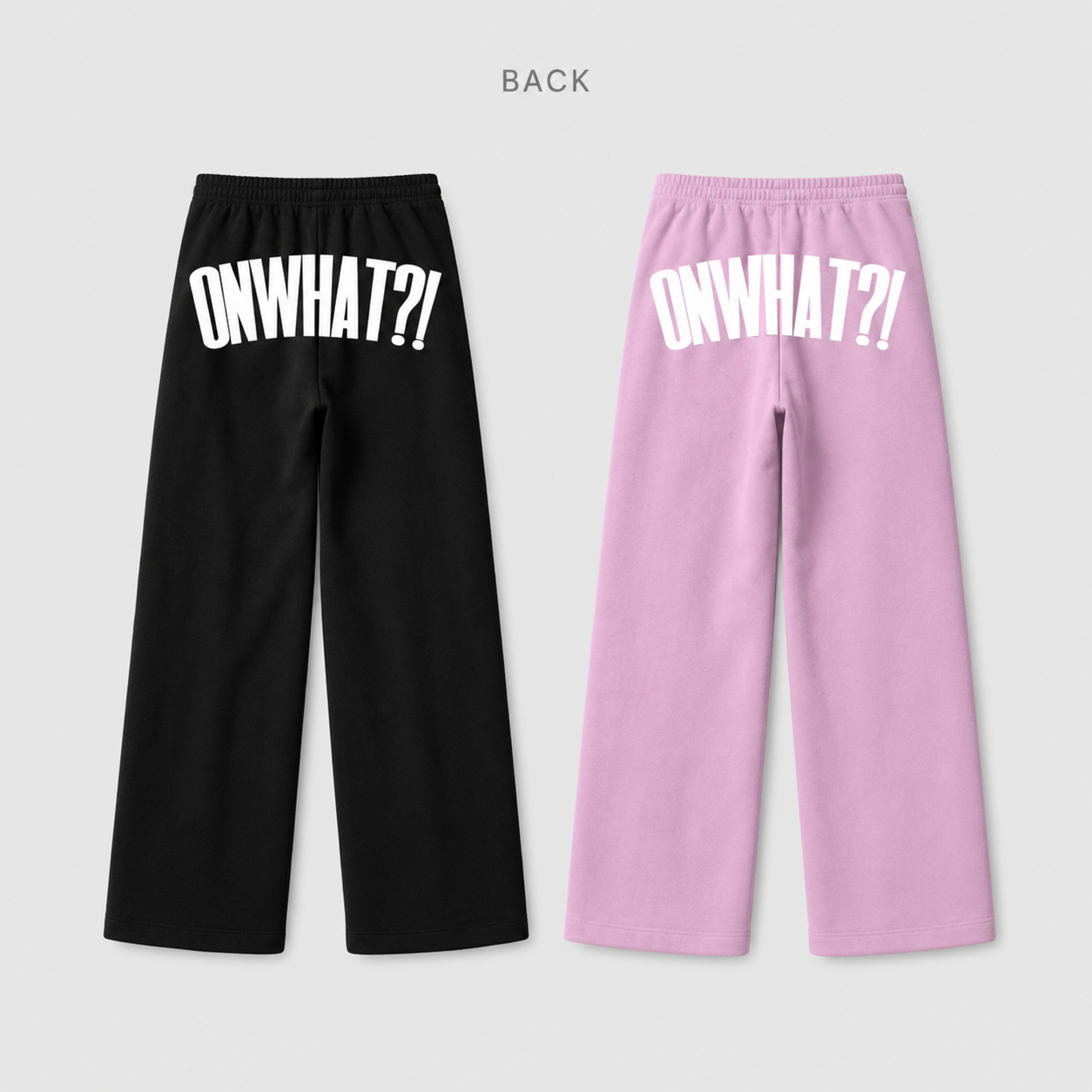 ONWHAT?! LOGO SWEATPANTS